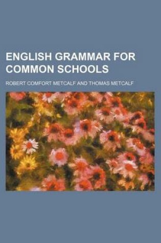 Cover of English Grammar for Common Schools