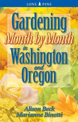 Book cover for Gardening Month by Month in Washington and Oregon