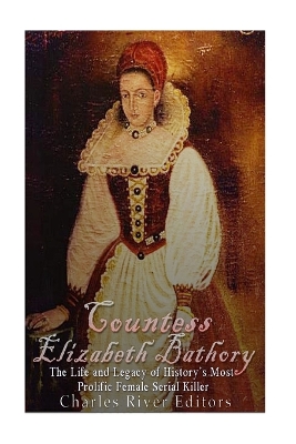 Book cover for Countess Elizabeth Bathory