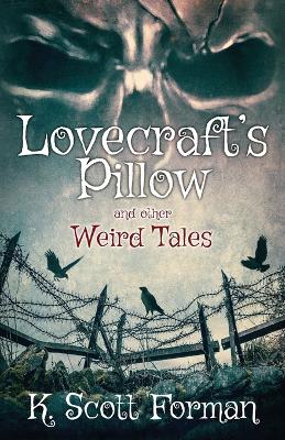 Book cover for Lovecraft's Pillow and other Weird Tales