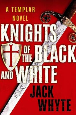 Cover of Knights of the Black and White