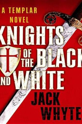 Cover of Knights of the Black and White