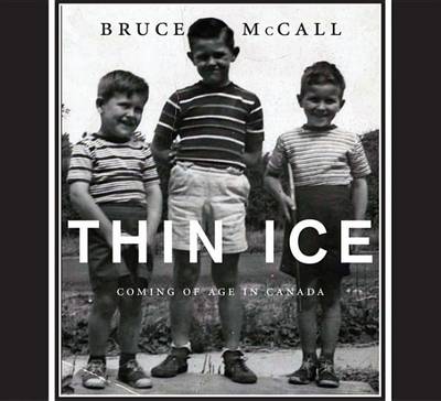 Book cover for Thin Ice: Coming of Age in Canada