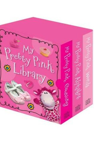 Cover of My Pretty Pink Library