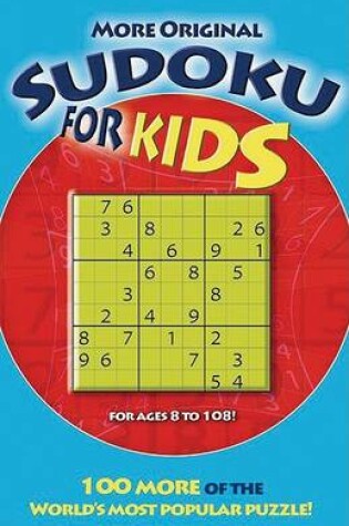 Cover of More Original Sudoku for Kids