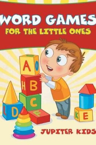 Cover of Word Games for the Little Ones