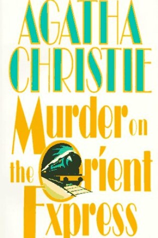 Cover of Murder on the Orient Express