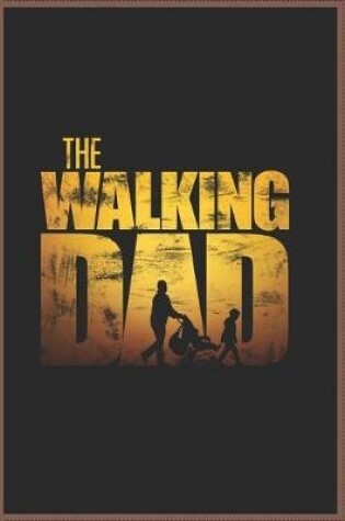 Cover of The Walking Dad