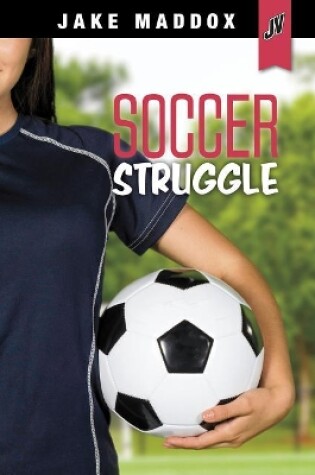Cover of Soccer Struggle