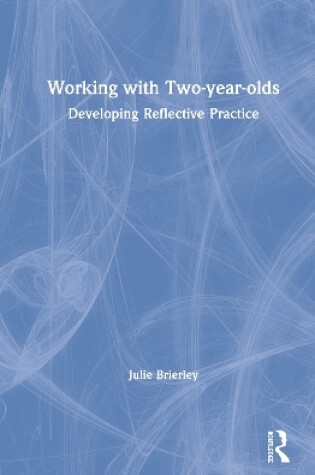 Cover of Working with Two-year-olds