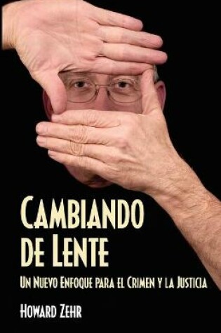 Cover of Cambiando de Lente
