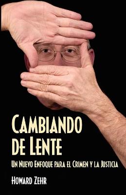 Book cover for Cambiando de Lente