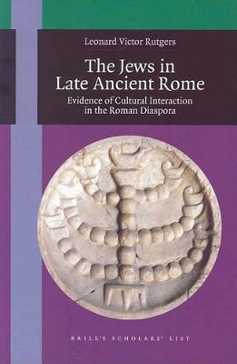 Book cover for The Jews in Late Ancient Rome