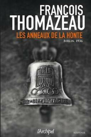 Cover of Les Anneaux de la Honte