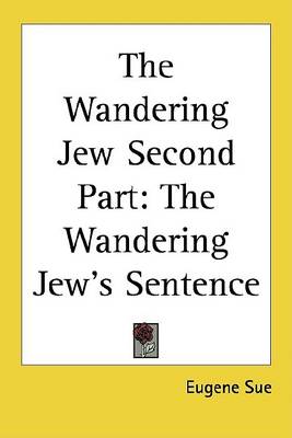 Book cover for The Wandering Jew Second Part