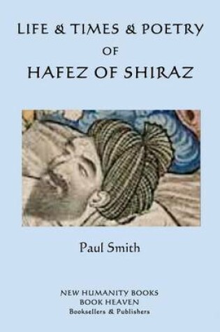 Cover of Life & Times & Poetry of Hafez of Shiraz