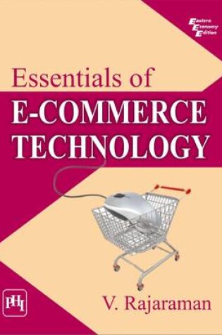 Cover of Essentials of E-commerce Technology