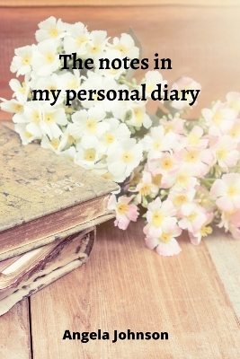 Book cover for The notes in my personal diary