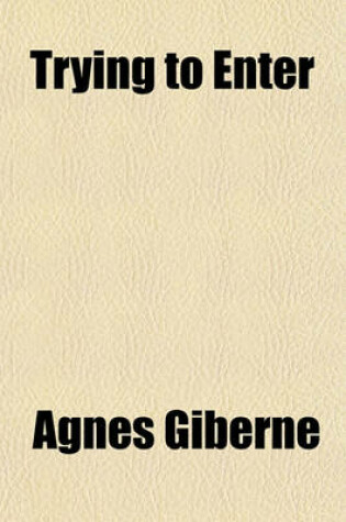 Cover of Trying to Enter