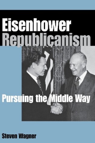 Cover of Eisenhower Republicanism