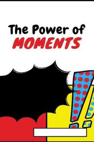 Cover of The Power of Moments