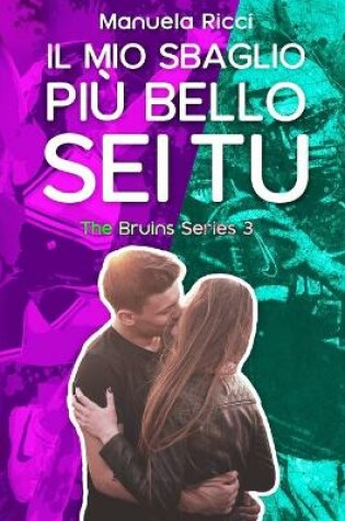 Cover of Il Mio Sbaglio Piu Bello Sei Tu