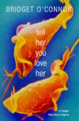 Book cover for Tell Her You Love Her