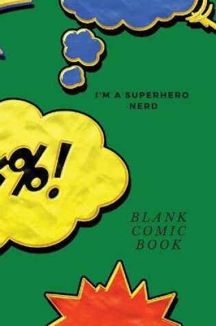 Cover of I'm a Superhero Nerd