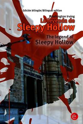 Book cover for La Leyenda de Sleepy Hollow/The Legend of Sleepy Hollow