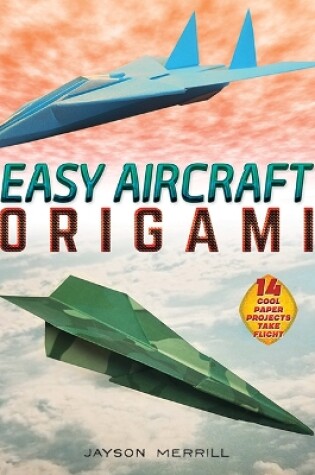 Easy Aircraft Origami