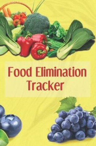 Cover of Food Elimination Tracker