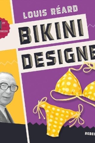 Cover of Louis Réard: Bikini Designer