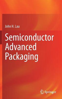 Book cover for Semiconductor Advanced Packaging