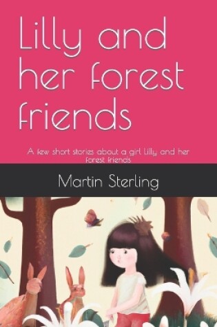 Cover of Lilly and her forest friends