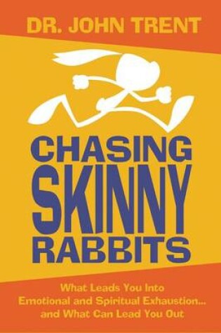 Cover of Chasing Skinny Rabbits