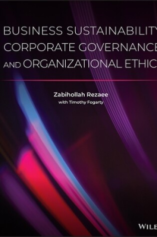 Cover of Business Sustainability, Corporate Governance, and  Organizational Ethics
