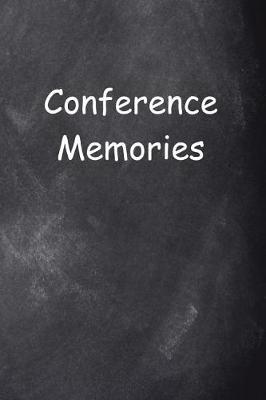 Cover of Conference Memories Chalkboard Design