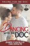 Book cover for Dancing with the Doc