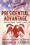 Book cover for Presidential Advantage