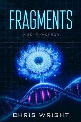 Book cover for Fragments - A Sci-Fi/Horror