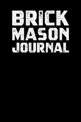 Book cover for Brick Mason Journal
