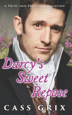 Book cover for Darcy's Sweet Repose