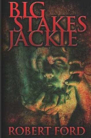 Cover of Big Stakes Jackie