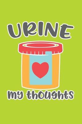 Book cover for Urine My Thoughts