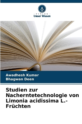 Book cover for Studien zur Nacherntetechnologie von Limonia acidissima L.-Früchten