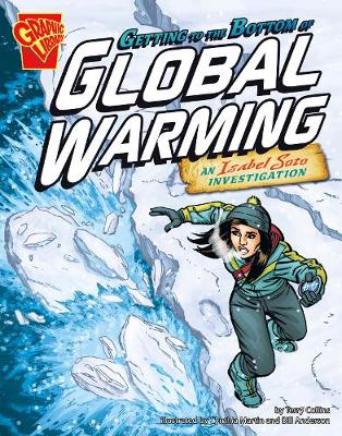 Cover of Getting to the Bottom of Global Warming