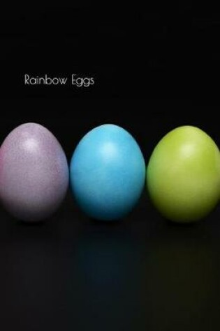 Cover of Rainbow Eggs