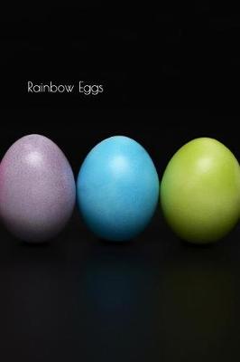 Cover of Rainbow Eggs