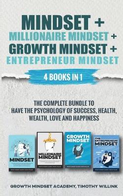 Book cover for Mindset + Millionaire Mindset + Growth Mindset + Entrepreneur Mindset