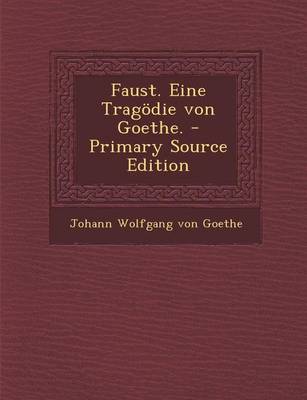 Book cover for Faust. Eine Tragodie Von Goethe.